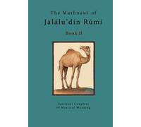 Jalalu'din Rumi The Mathnawi of Jalalu'din Rumi - Book 2 (Tascabile)