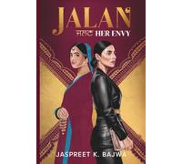 Jalan Her Envy: A Modern tale of 2 Cousins, Social Media Fame & Forbidden Desire Sisters by Blood, Rivals by Choice