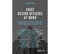 Jaleh Afshar Chief Design Officers at Work (Tascabile)