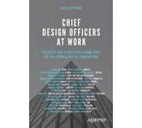 Jaleh Afshar Chief Design Officers at Work (Tascabile)