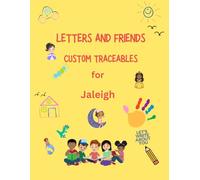Jaleigh -Name Tracing Workbook: A Personalized Early Childhood Learning Book
