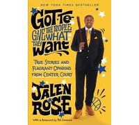 Jalen Rose Got to Give the People What They Want (Copertina rigida)