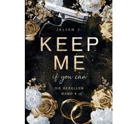 Jaliah J Keep Me (Tascabile)