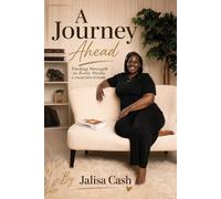 Jalisa Cash A Journey Ahead (Tascabile)