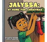 Jalyssa: At Home For Christmas