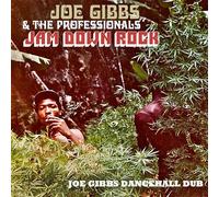 Jam Down Rock - Joe Gibbs Dancehall Dub