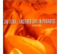 Jam Tronik - Another Day in Paradise Retro