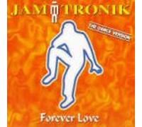 Jam Tronik - Forever Love