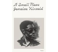 Jamaica Kincaid A Small Place (Tascabile)