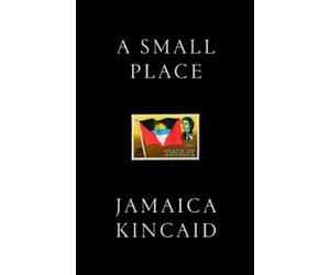 Jamaica Kincaid A Small Place (Tascabile)