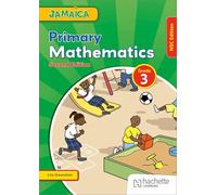 Jamaica Primary Mathematics Book 3 NSC Second Edition