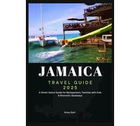JAMAICA TRAVEL GUIDE 2025