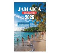 JAMAICA TRAVEL GUIDE 2026: Discover the Ultimate Caribbean Experience