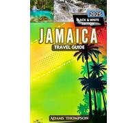 Jamaica Travel Guide: Your Ultimate Travel Guide to Attractions, Culture, and Hidden Gems