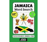 Jamaica Word Search Puzzle Book: 50+ Fun & Easy-to-Read Jamaican Puzzles Exploring Island Culture, Reggae Music & Tropical Life, Gift for Travelers & Jamaica Fans, Adults, Seniors & Teens