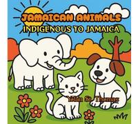 Jamaican Animals: Indigenous to Jamaica
