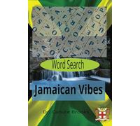 Jamaican Vibes Word Search puzzle book: Word search with easy-to-read print about places and attractions in Jamaica. 6X9 inches with 110 pages and 50 ... For gift, holidays, vacations and free time.