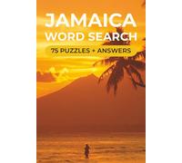 Jamaican Word Search: 75 Puzzles | Answers | Jamaican Culture