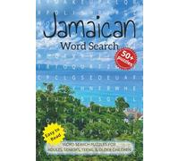 Jamaican Word Search Puzzle Book: Word searches with easy-to-read print about Jamaica, it's language, culture, and languages, and More. 6x9 inches, ... Gift for Vacations, Holidays and Free Times.