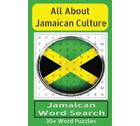 Jamaican Word Search Puzzle Book: Word Searches with Easy to Read Print about Jamaica, Jamaican Culture, Jamaican Patois and More | 6x9 inches, 71 pages | 30 + Puzzles | Gift for Vacations, Holidays