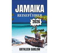 JAMAIKA REISEFÜHRER 2026