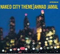 Jamal Amad - Naked City Theme (+ Extensions) (Digipack)