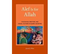 Jamal J. Elias Alef Is for Allah (Copertina rigida)