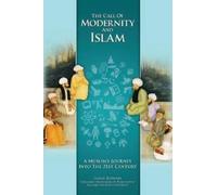 Jamal Khwaja The Call of Modernity and Islam (Tascabile)