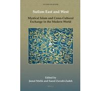 Jamal Malik Sufism East and West (Copertina rigida) Studies on Sufism
