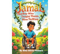 Jamal The Boy Who Taught Them How To Rise