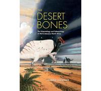 Jamale Ijouiher The Desert Bones (Copertina rigida) Life of the Past