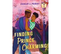 Jamar J. Perry Finding Prince Charming (Copertina rigida)