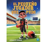 Ja'marcus Ingram El Pequeño Jugador Que Pudo (Tascabile)