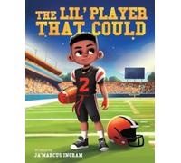 Ja'marcus Ingram The Lil' Player That Could (Tascabile)