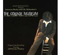 Jamarcus Mosley - Collage Museum: a Jazz Cabaret