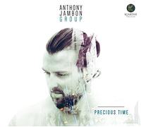JAMBON, ANTHONY -GROUP- - PRECIOUS TIME