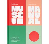 Jamē Anderson Monteil Crawley Sarah Ghorbania Building a Muse (Copertina rigida)