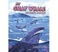Jamee-Marie Edwards My Gray Whale Migration Journey (Copertina rigida)
