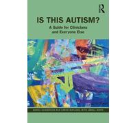 Jamell White Donna Henderson Sarah Wayland Is This Autism? (Tascabile)