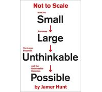 Jamer Hunt Not to Scale (Copertina rigida)