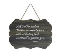James 1:5 Ask God for Wisdom He Gives Generously to All Without Finding Fault And It Will Be Given Cartello in legno 15 x 10 Wall Art Rustico Appeso Placche in legno per porta d'ingresso soggiorno