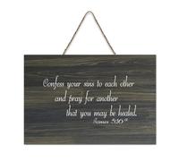 James 5:16a - Decorazione da parete in legno rustico, con scritta "Confess Your Sins to Each Other And Pray for Another That You May Be Healed", per soggiorno, camera da letto, porta, finestra, casa