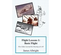 James A Albright Flight Lessons 1 (Tascabile)