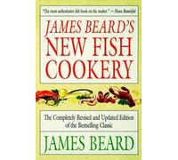 James A. Beard James Beard's New Fish Cookery (Tascabile)