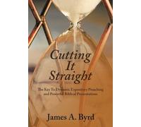 James A Byrd Cutting It Straight (Tascabile)