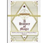 James a C Muggleton Unofficial History of Magic (Tascabile)