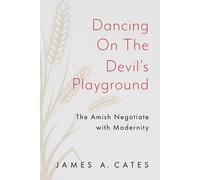 James A. Cates Dancing on the Devil's Playground (Tascabile)