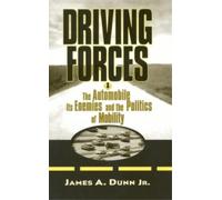James A. Dunn Driving Forces (Tascabile)