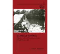 James A Freeman Clarence Hawkes (Tascabile)