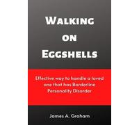 James a Graham Walking on Eggshells (Tascabile)